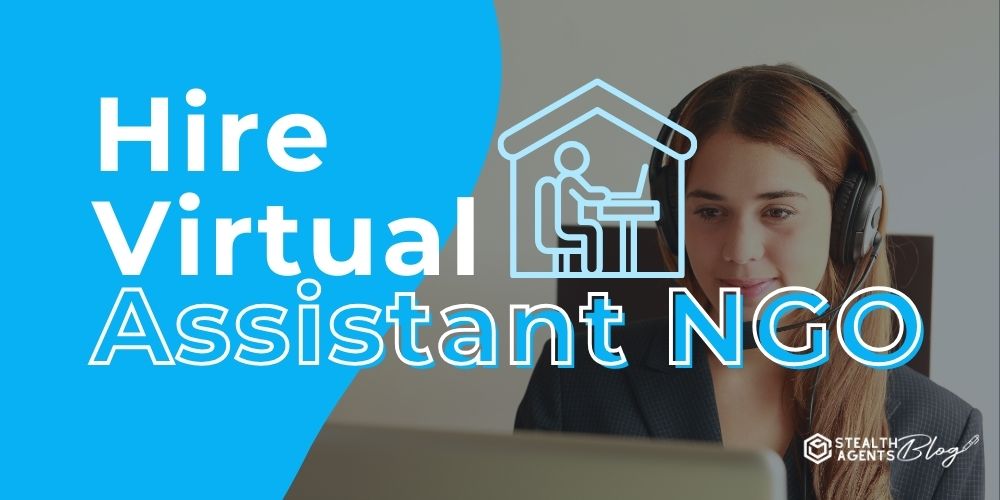 Hire Virtual Assistant NGO – Admin & Program Support Now Help