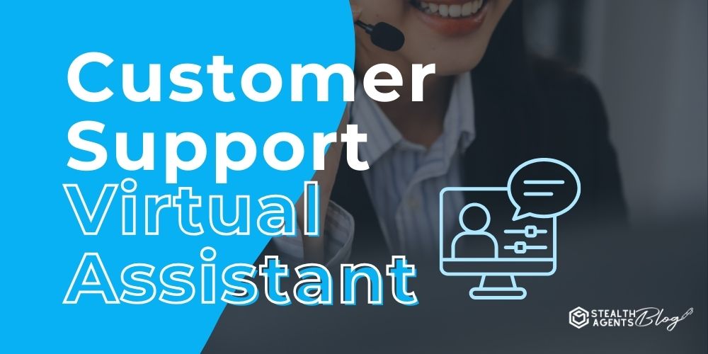 Customer Support Virtual Assistant – Live Chat & Email Help