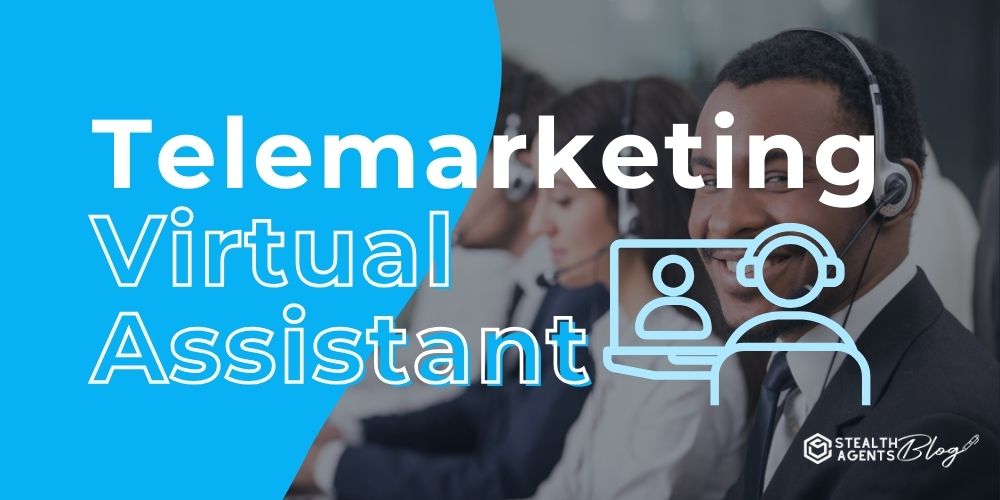 Telemarketing Virtual Assistant - Book Calls Now