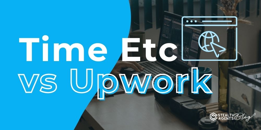 Time Etc vs Upwork – Pros, Cons & Best Use Cases