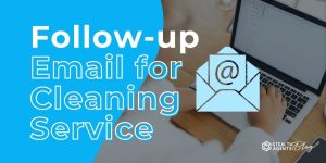 Follow-up Email for Cleaning Service – Engage Clients