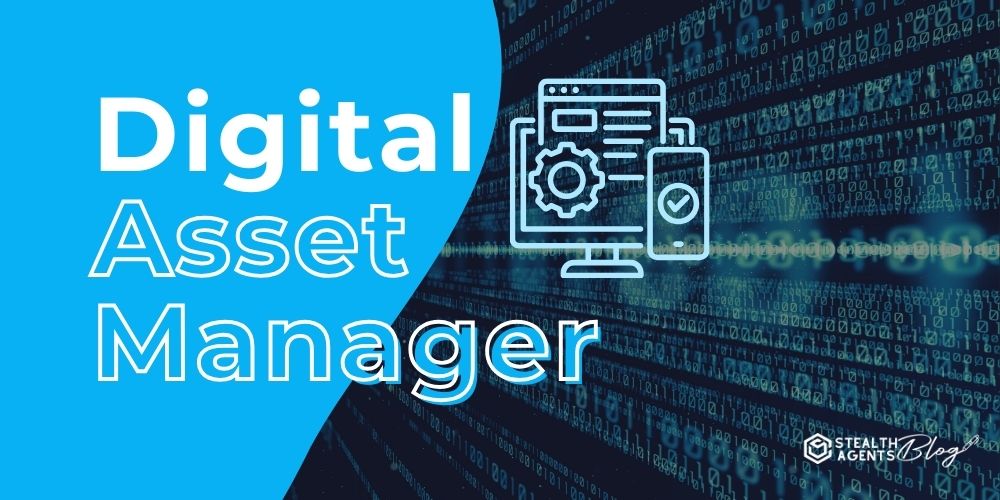 Digital Asset Manager – Roles, Skills, and Key Benefits