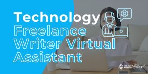 Technology Freelance Writer Virtual Assistant – SEO Writing Help