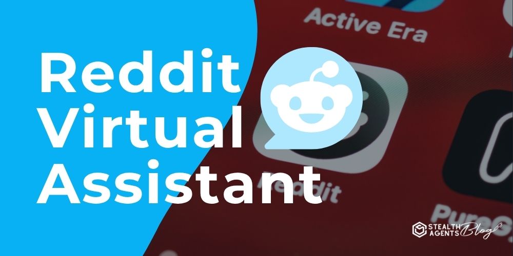 Reddit Virtual Assistant