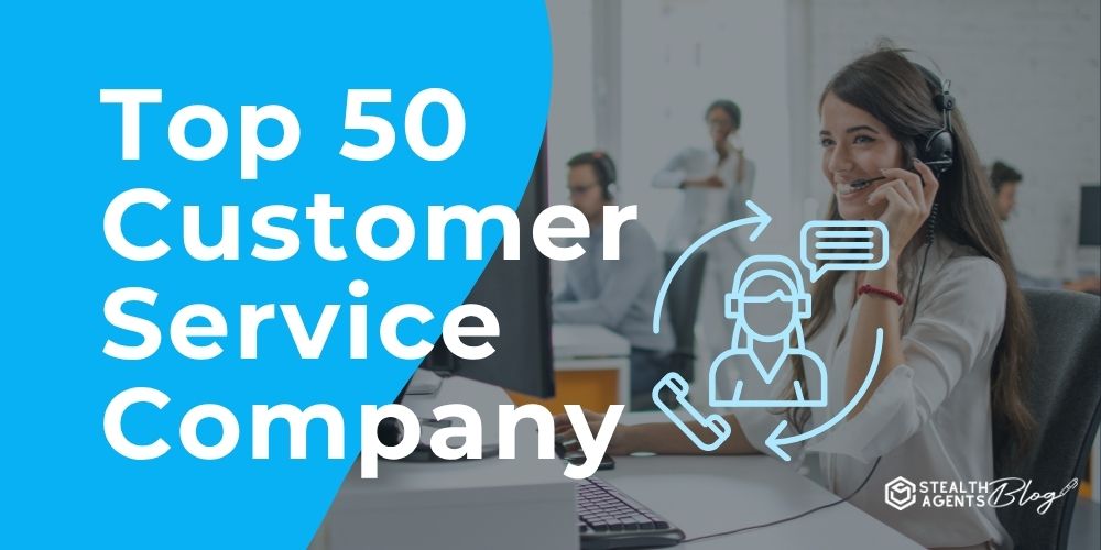 Top 50 Customer Service Company