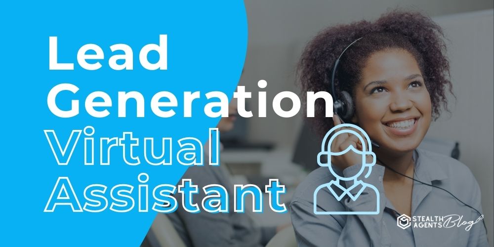 Lead Generation Virtual Assistant – Appointments & Scale