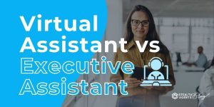 Virtual Assistant vs Executive Assistant – Which Scales Better