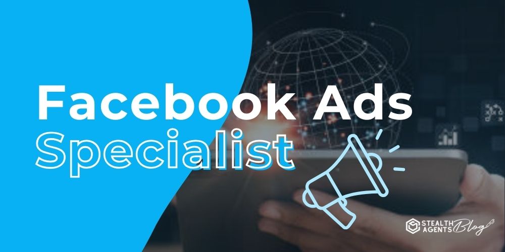 Facebook Ads Specialist – Increase Conversions