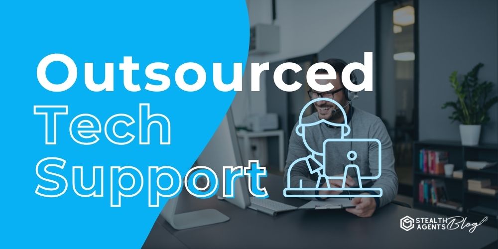 Outsourced Tech Support – Strengthen Security & Uptime
