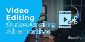 Video Editing Outsourcing Alternative - Book Skilled Editors