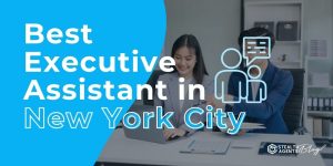 Best Executive Assistant in New York City