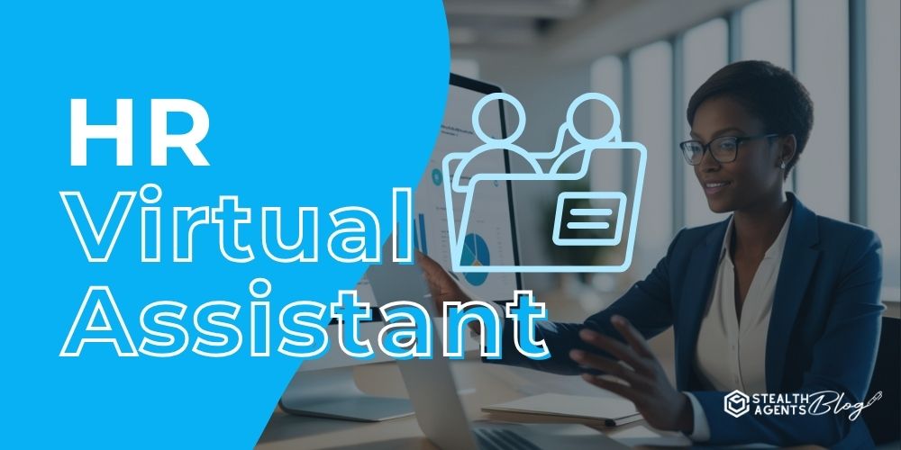 HR Virtual Assistant – Streamline Compliance