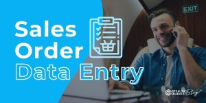 Sales Order Data Entry - Process Orders Fast