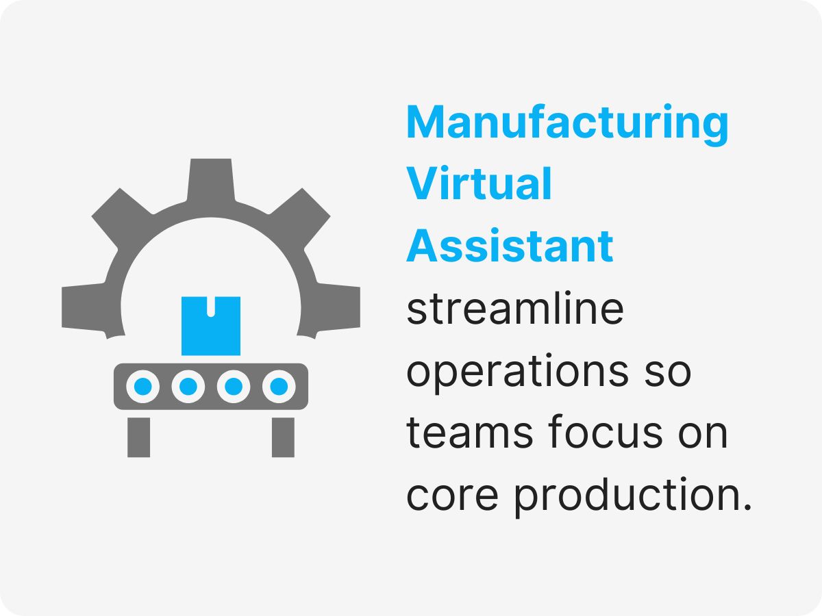 virtual assistant for manufacturing
