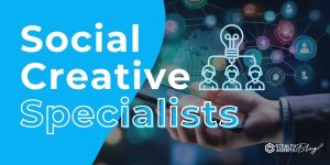 Social Creative Specialists