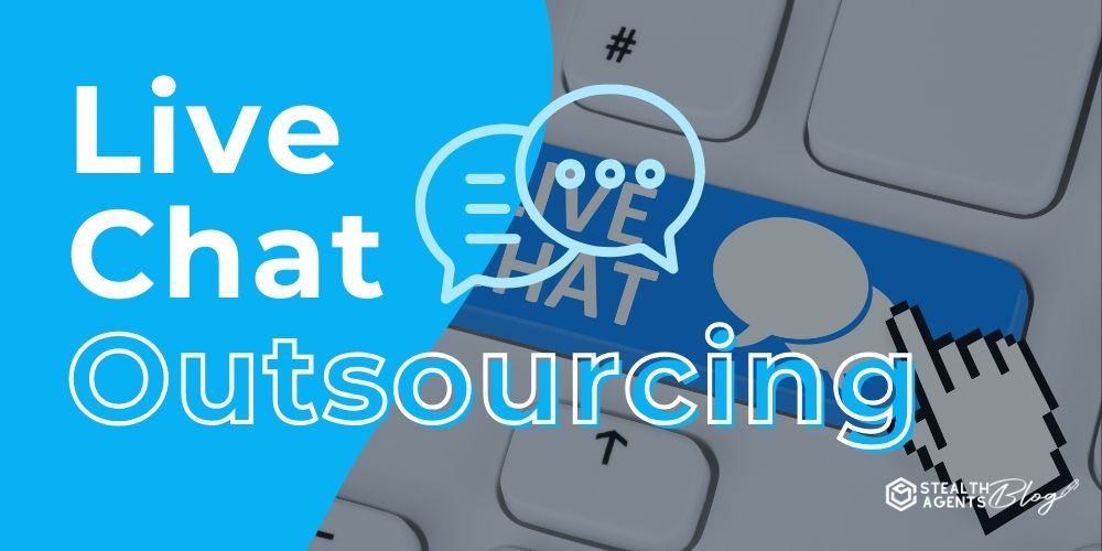 Live Chat Outsourcing