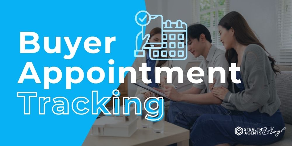 Buyer Appointment Tracking - Trusted Support