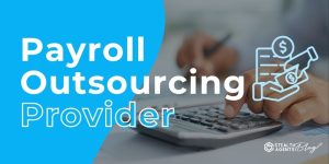 Payroll Outsourcing Provider - Simplify Payroll & Stay Compliant