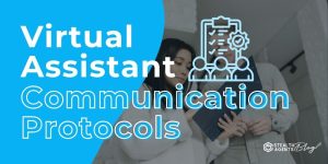 Virtual Assistant Communication Protocols – Clear Workflow