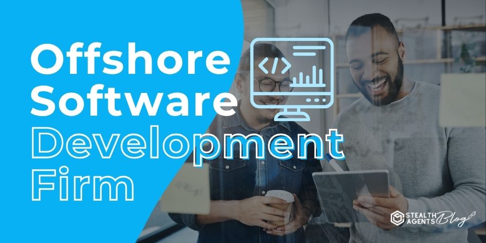 Offshore Software Development Firm – Hire Global Talent Today