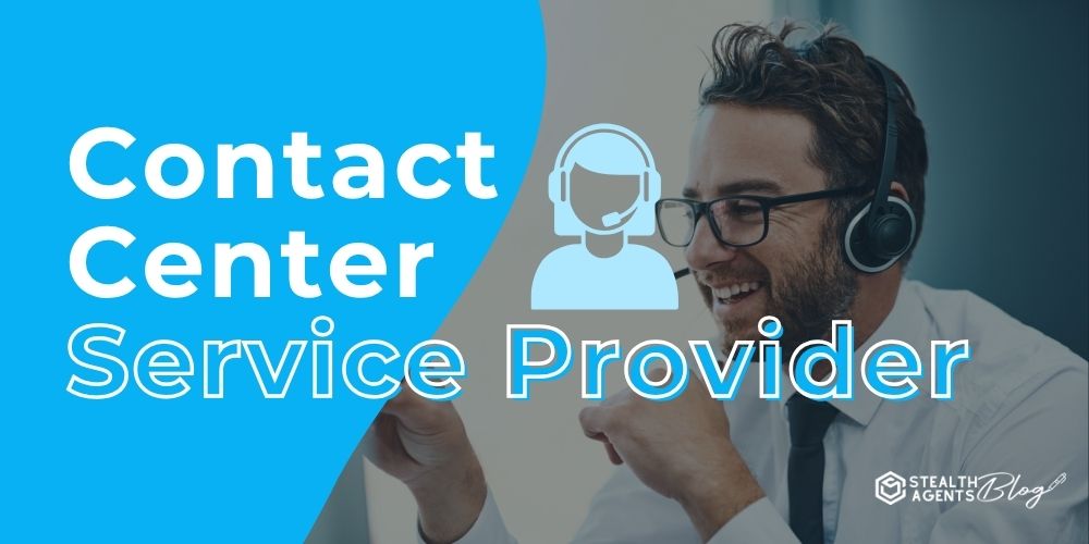 Contact Center Service Provider - Trusted Customer Support