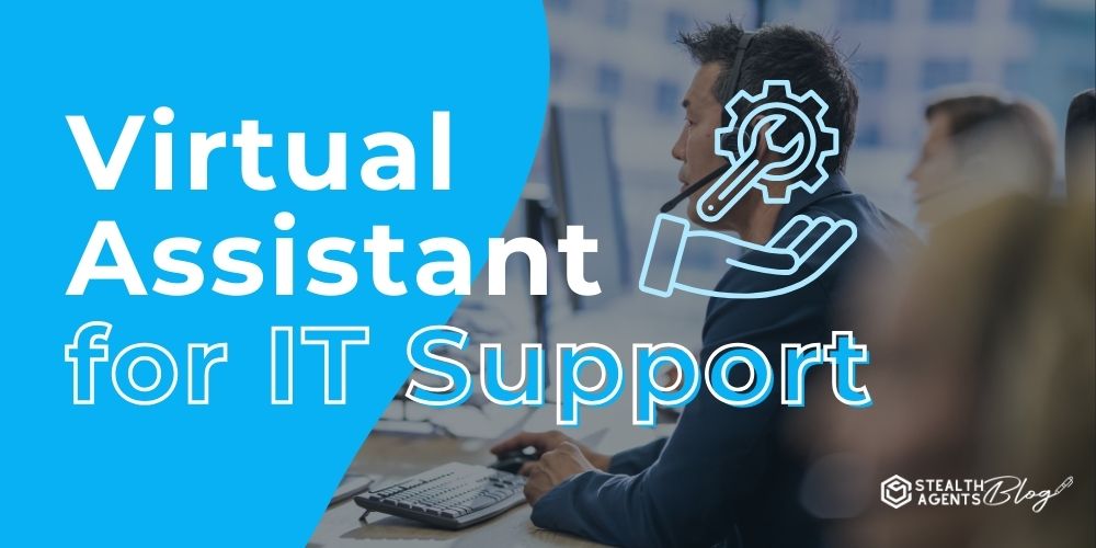 Virtual Assistant for IT Support - Smart Service Advantage