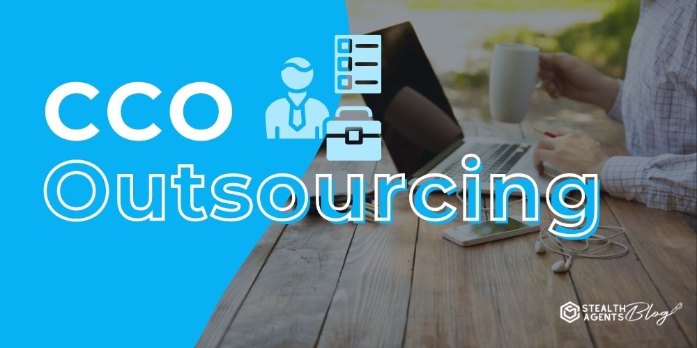 CCO Outsourcing: How to Build Your Expert Team Fast