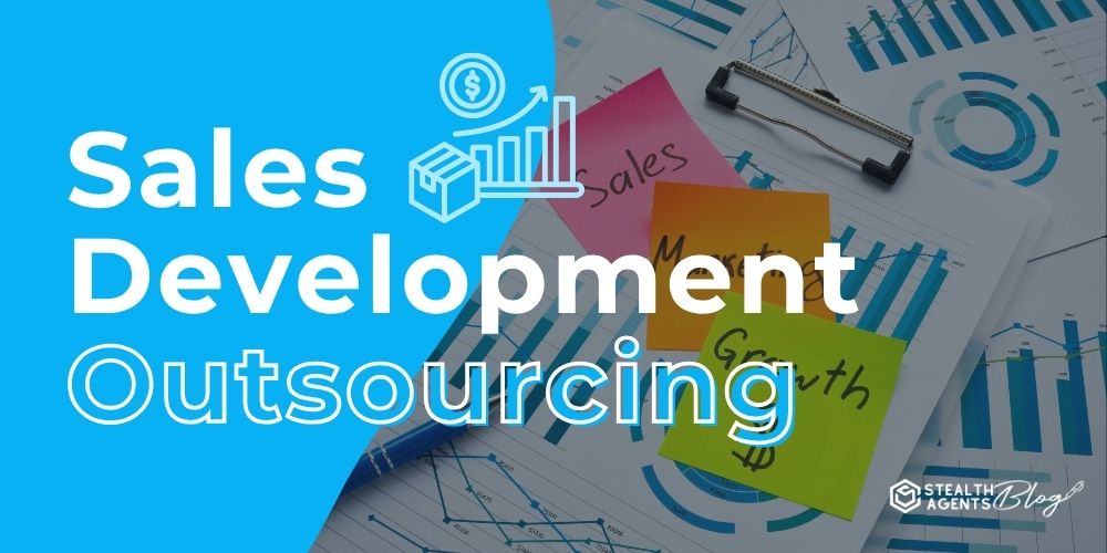 Sales Development Outsourcing - Accelerate Revenue Growth