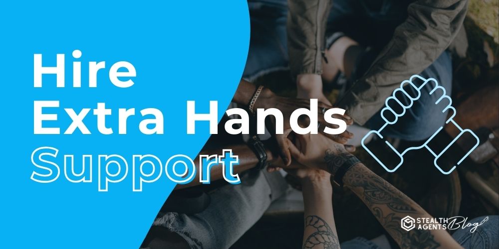 Hire Extra Hands Support - Quick Help That Keeps Work Moving