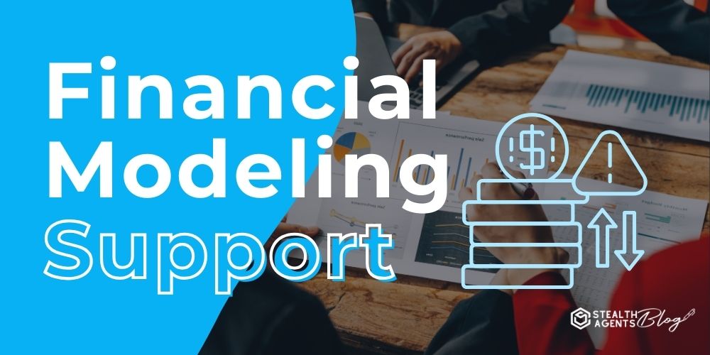 Financial Modeling Support – Financial Help