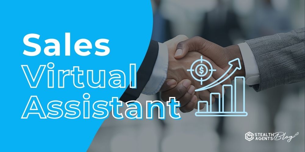Sales Virtual Assistant- Boost Business Efficiency