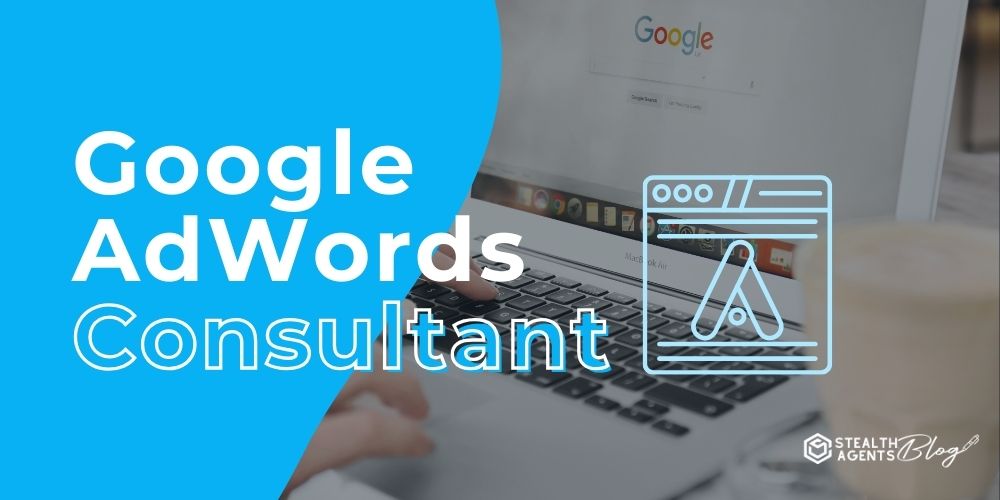 Google AdWords Consultant – Results That Matter