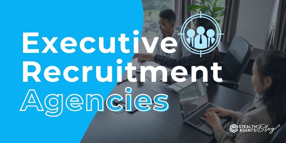 Select Executive Recruitment Agencies – Quality Talent Solutions Executive Recruitment Agencies – Quality Talent Solutions
