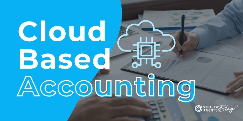 Cloud Based Accounting – Reliable Virtual Solutions