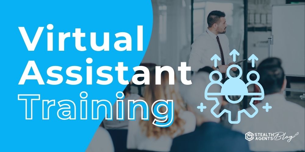 Virtual Assistant Training – Skill Development Guide