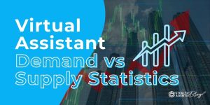 Virtual Assistant Demand vs Supply Statistics