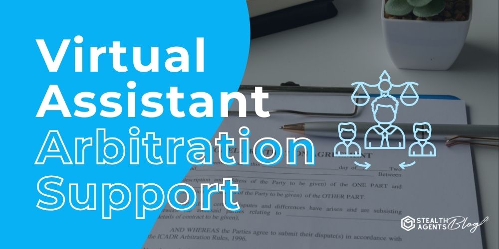 Virtual Assistant Arbitration Support