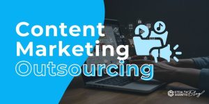 Content Marketing Outsourcing – Trusted Expertise