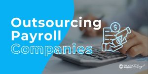 Outsourcing Payroll Companies