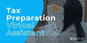 Tax Preparation Virtual Assistant