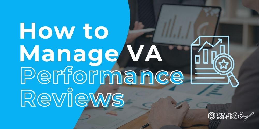 How to Manage VA Performance Reviews