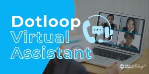 Dotloop Virtual Assistant – Delegate Paperwork and Save Hours