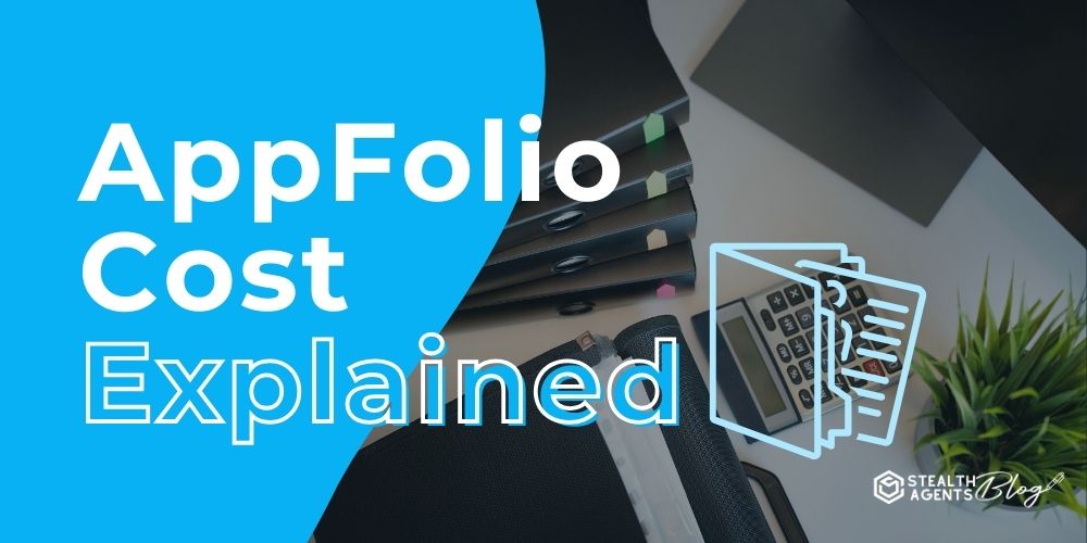 AppFolio Cost Explained: Is the Pricing Worth Outsourcing?