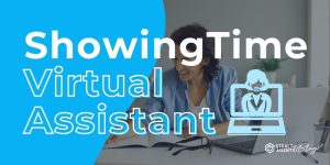 ShowingTime Virtual Assistant: Follow-Ups, Leads, and Bookings