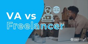 VA vs Freelancer – The Reliable Choice