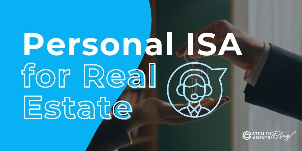 Personal ISA for Real Estate – Reignite Cold Leads Fast