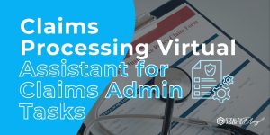 Claims Processing Virtual Assistant for Claims Admin Tasks