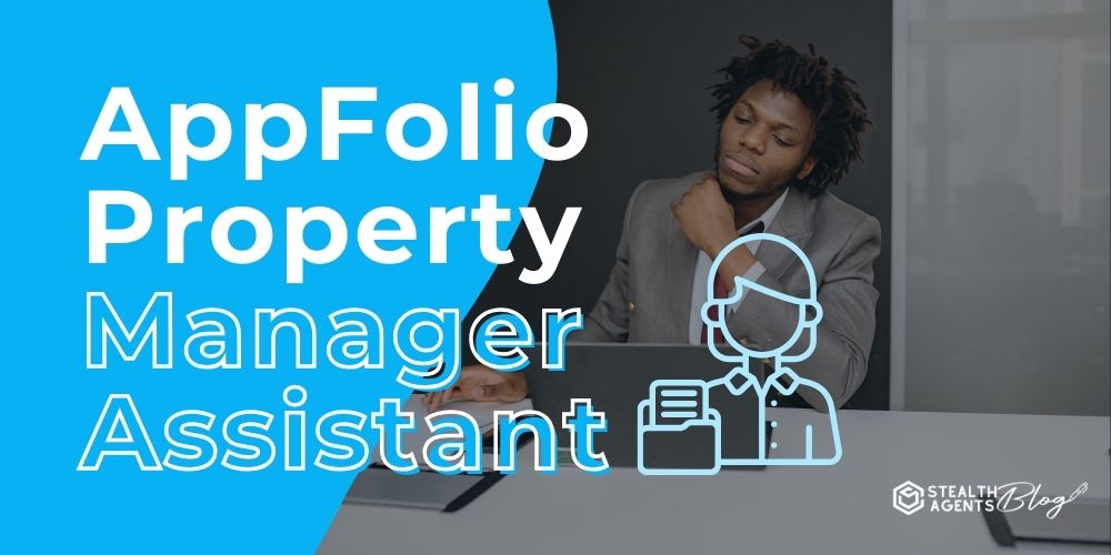 AppFolio Property Manager Assistant