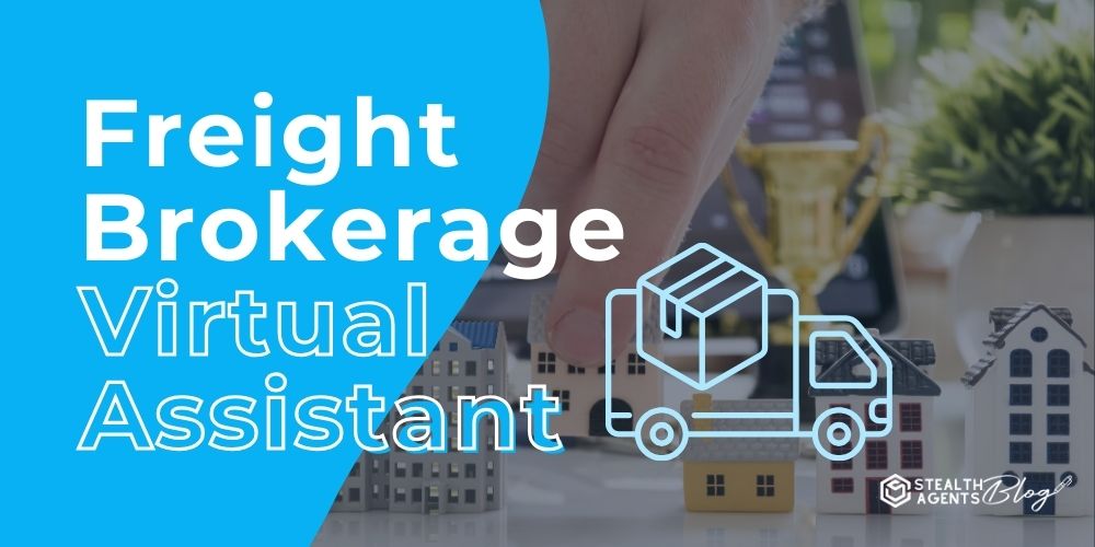 Freight Brokerage Virtual Assistant – Dispatch Support