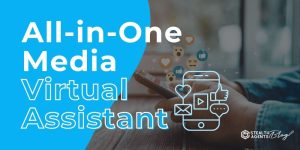 All-in-One Media Virtual Assistant – Content & Admin